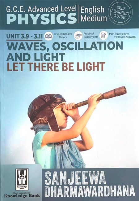 Oscillations and waves-Let there be light